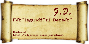 Félegyházi Dezső névjegykártya